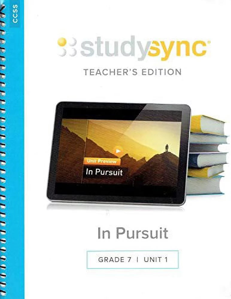 Study Sync: In Pursuit, Teacher's Edition, Grade 7, Unit 1, 9781944695088, 1944695087, 2017 - New - Great Deal! - Great Deal! - Great Deal!